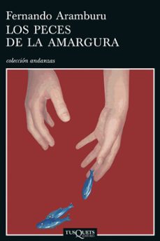 Los Peces De La Amargura