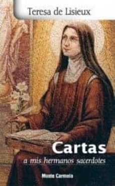 Cartas A Mis Hermanos Sacerdotes