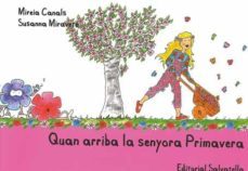 Quan Arriba La Senyora Primavera (Edición En Catalán)