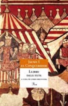 Llibre Del Fets (Edición En Catalán)