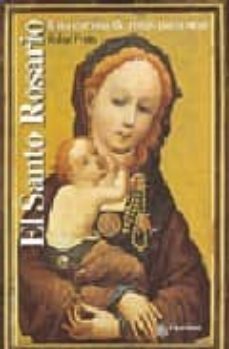 El Santo Rosario: Misterios De La Luz