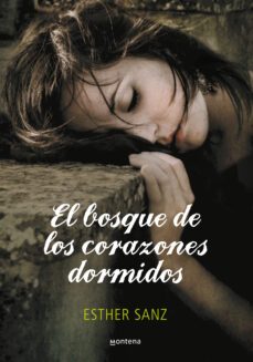 El Bosque 1: Bosque De Los Corazones Dormidos