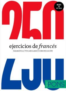 250 Ejercicios De Frances (Nivel A1-A2) (Incluye Cd)
