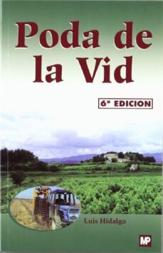 Poda De La Vid (6ª Ed.)