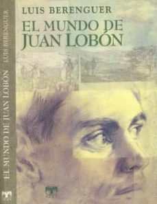 El Mundo De Juan Lobon