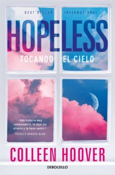 Hopeless. Tocando El Cielo