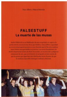 Falsestuff. La Muerte De Las Musas.