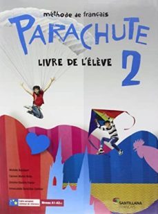 Parachute 2 Eleve 2º Eso (Edición En Francés)