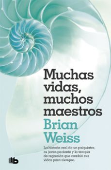 Muchas Vidas, Muchos Maestros (2ª Ed.)