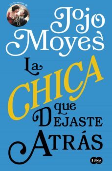 La Chica Que Dejaste Atrás