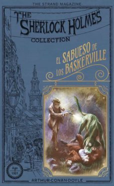 The Sherlock Holmes Collection 1. El Sabueso De Los Baskerville