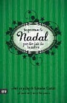 50 Poemes De Nadal Per Dir Dalt De La Cadira (Edición En Catalán)