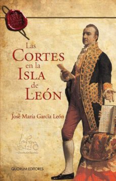 Las Cortes En La Isla De Leon