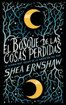El Bosque De Las Cosas Perdidas