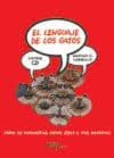 El Lenguaje De Los Gatos (Contiene Cd)
