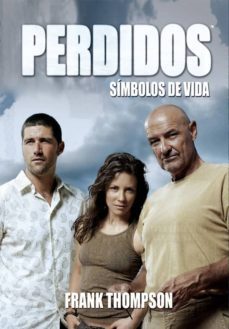 Perdidos Nº 3: Simbolos De Vida