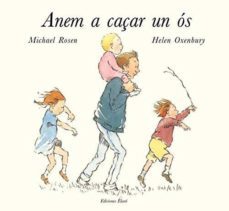 Anem A Caçar Un Ós (Edición En Catalán)