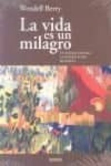 La Vida Es Un Milagro
