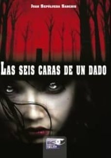 Las Seis Caras De Un Dado