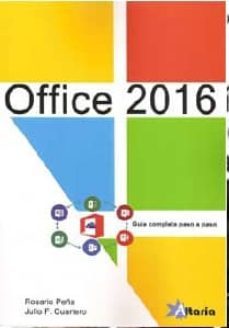 Office 2016: Guia Completa Paso A Paso