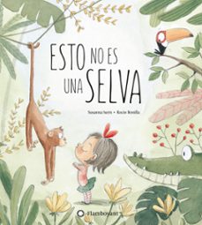 Esto No Es Una Selva