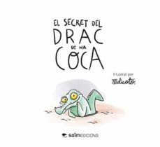 El Secret Del Drac De Na Coca (Edición En Catalán)