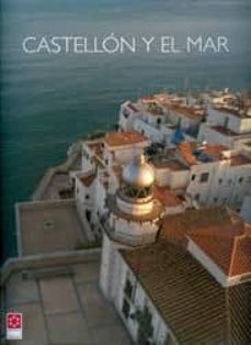 Castellon Y El Mar