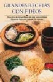 Grandes Recetas Con Fideos