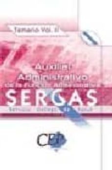 Auxiliar Administrativo De La Funcion Administrativa Del Servicio Gallego De Salud (Sergas): Temario (Vol. Ii)
