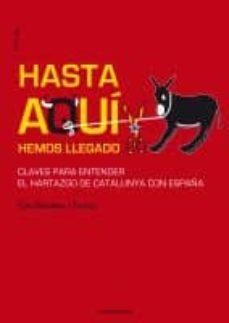 Hasta Aqui Hemos Llegado: Claves Para Entender El Hartazgo De Cat Alunya Con España