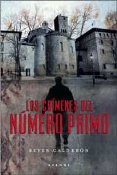 Los Crimenes Del Numero Primo (Serie Lola Machor 2)