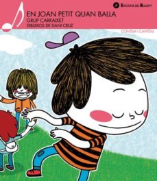 En Joan Petit Quan Balla (Edición En Catalán)