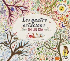 Les Quatre Estacions En Un Dia (Edición En Catalán)