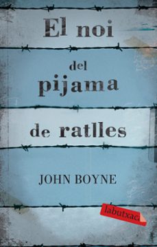 El Noi Del Pijama De Ratlles (Edición En Catalán)