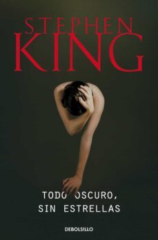Todo Oscuro, Sin Estrellas