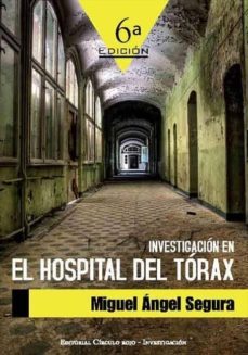 Investigacion En El Hospital Del Torax