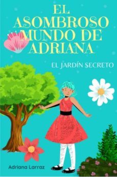 El Asombroso Mundo De Adriana
