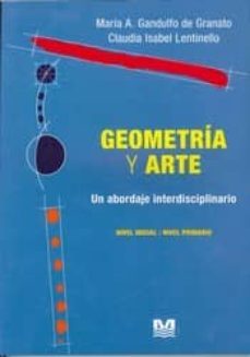 Geometria Y Arte: Un Abordaje Interdisciplinario
