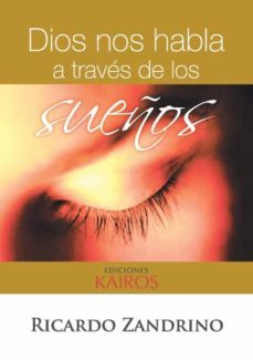 Dios Nos Habla A Través De Los Sueños
