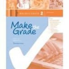 Make The Grade 2º Bachillerato Workbook