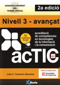 Actic. Nivell 3 Avançat. Qüestionaris De Preguntes D Examen (Edición En Catalán)