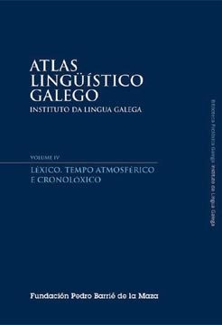 Atlas Lingüistico Galego. Vol. Iv