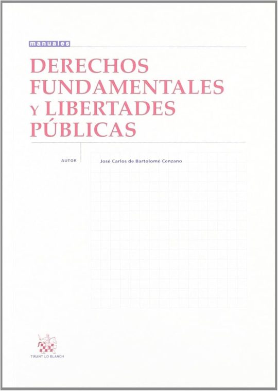 Derechos Fundamentales Y Libertades Publicas