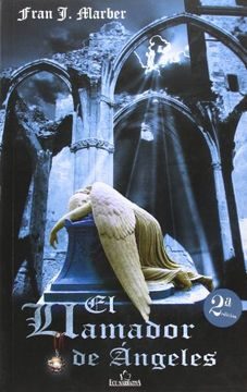 El Llamador De Angeles