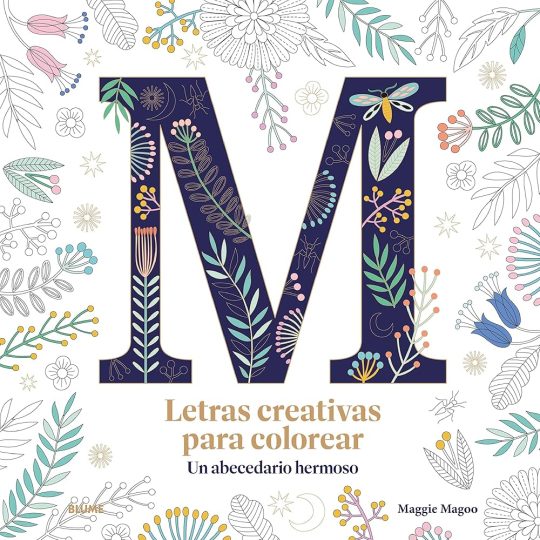 Letras Creativas Para Colorear. Un Abecedario Hermoso
