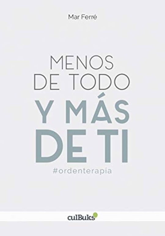 Menos De Todo Y Más De Ti