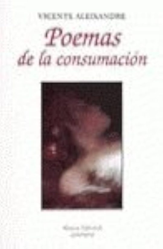 Poemas De La Consumacion