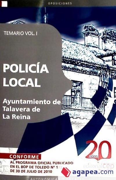 Policia Local Ayuntamiento De Talavera De La Reina: Temario Vol. Ii