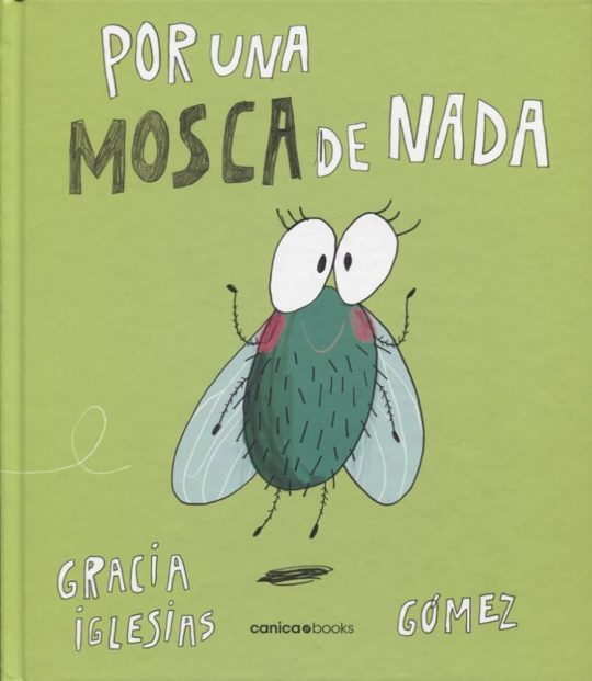 Por Una Mosca De Nada