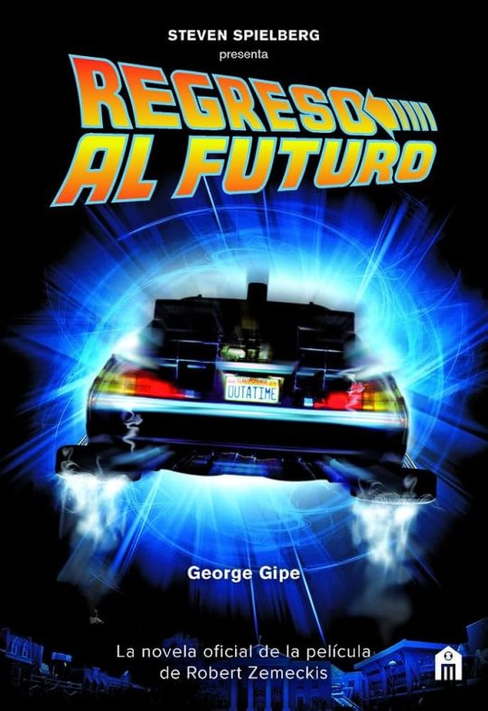 Regreso Al Futuro